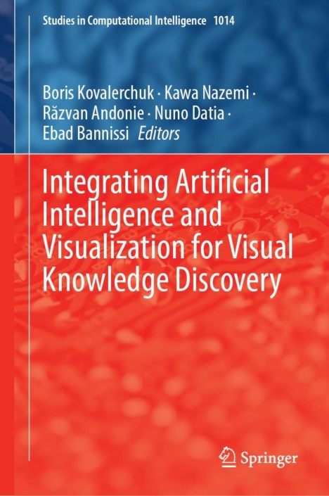 Book published– Integrating Artificial Intelligence and Visualization ...